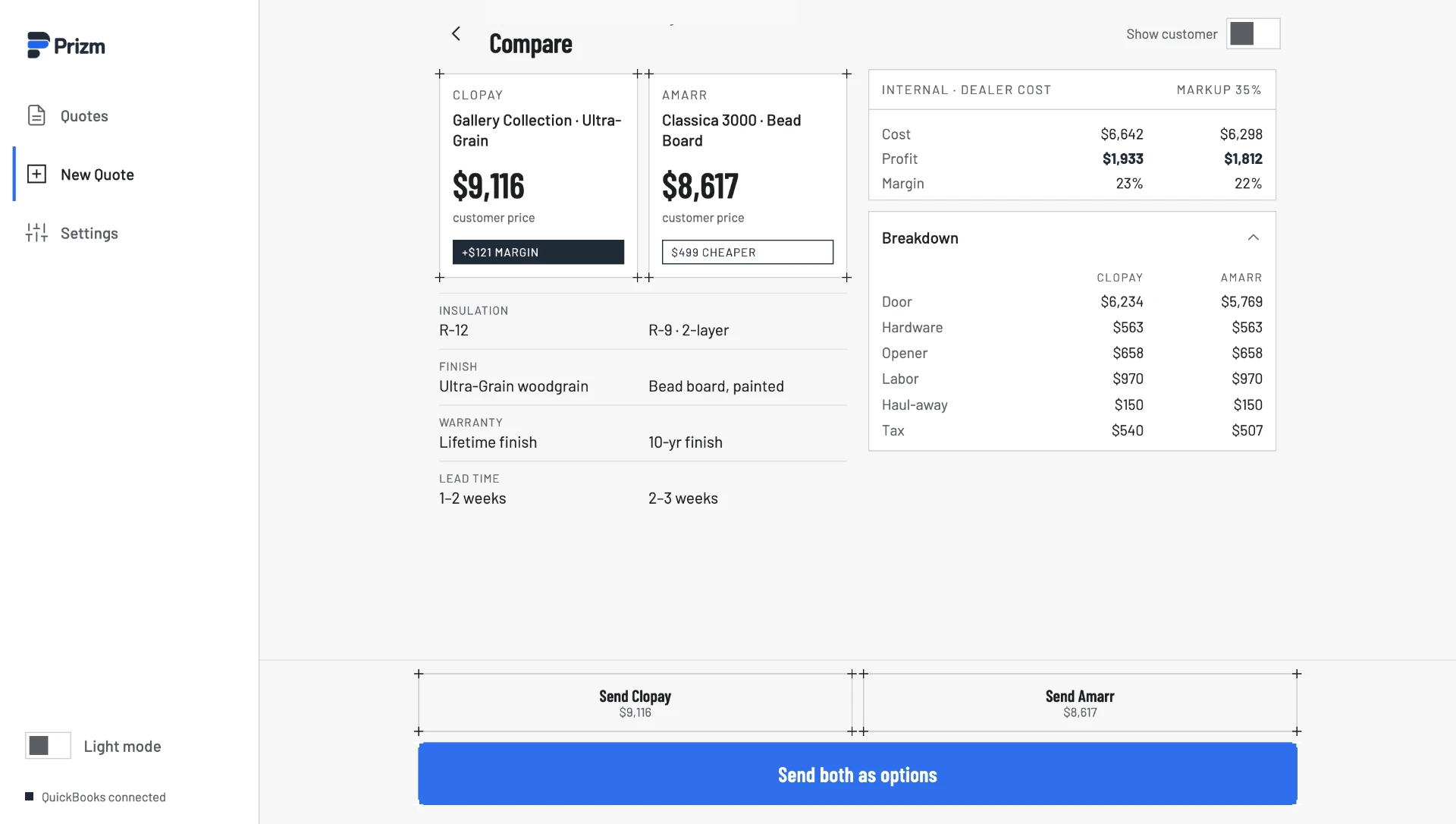 Prizm comparison screen showing two garage door quote options with dealer cost, markup, profit, margin, and line-item breakdowns